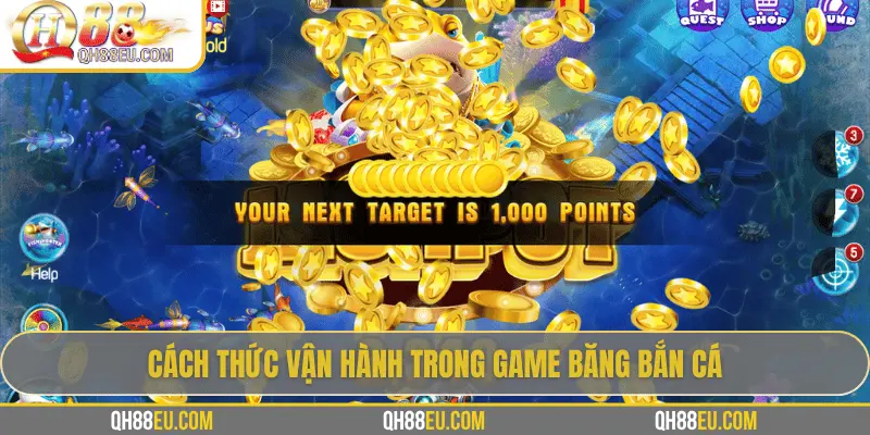 Băng Bắn Cá: Khám Phá Trò Chơi Giải Trí Độc Đáo Từ Đại Dương 2 Cách thức vận hành trong game Băng bắn cá